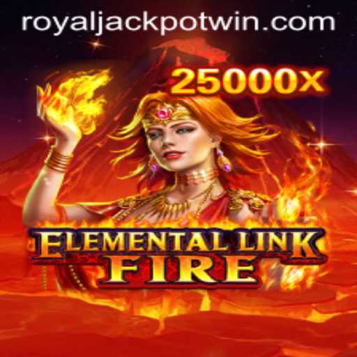 Exploring the Excitement of ElementalLinkFire and the Pursuit of the Royal Jackpot