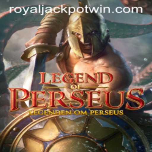 Legend of Perseus: Unveiling the Secrets of the Royal Jackpot